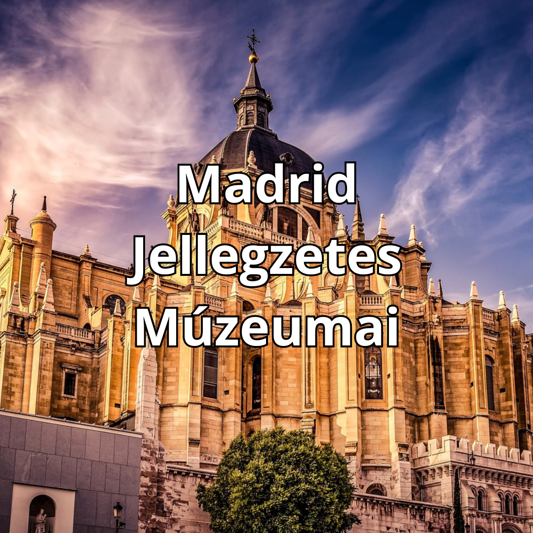 Madrid múzeumai